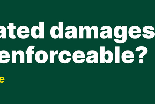 Can liquidated damages ever be unenforceable?