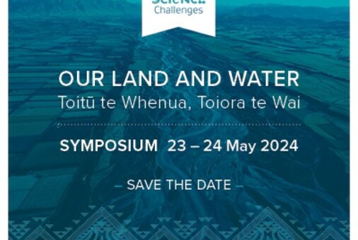 He Manawa Piharau - Our Land and Water Symposium