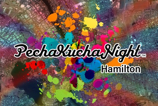 Pecha Kucha Hamilton-Creative Cities