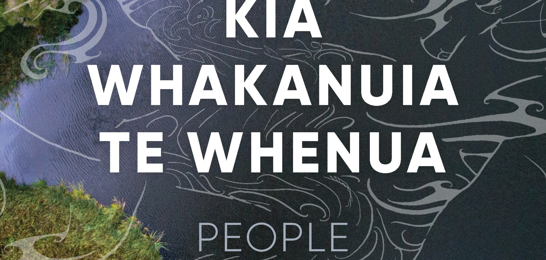 Kia Whakanuia te Whenua | New Zealand Institute of Landscape Architects ...